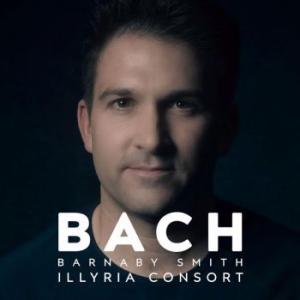 Smith Barnaby With Illyria Consort - Barnaby Smith: Bach i gruppen CD / Pop hos Bengans Skivbutik AB (4214402)