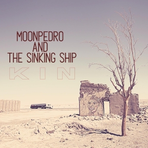 Moonpedro & The Sinking Ship - Kin i gruppen CD / Pop-Rock hos Bengans Skivbutik AB (4216038)