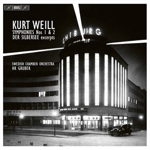 Weill Kurt - Symphonies Nos. 1 & 2 Der Silberse i gruppen MUSIK / SACD / Klassiskt hos Bengans Skivbutik AB (4216598)