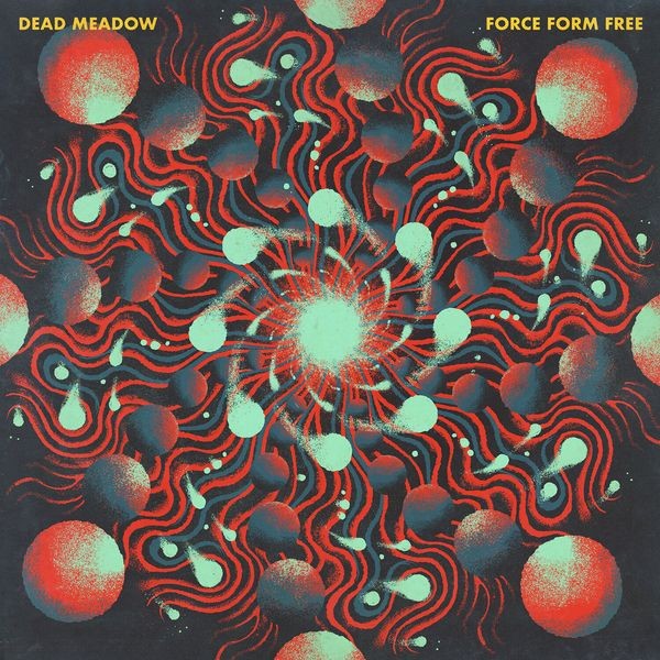 Dead Meadow - Force Form Free (Coloured Vinyl Lp) i gruppen VINYL / Hårdrock/ Heavy metal hos Bengans Skivbutik AB (4216736)