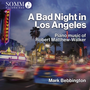 Matthew-Walker Robert - A Bad Night In Los Angeles i gruppen Externt_Lager / Naxoslager hos Bengans Skivbutik AB (4216758)