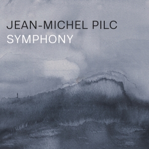 Pilc Jean-Michel - Symphony i gruppen CD / Jazz hos Bengans Skivbutik AB (4217249)