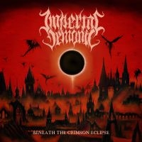 Imperial Demonic - Beneath The Crimson Eclipse (Digipa i gruppen CD / Hårdrock hos Bengans Skivbutik AB (4217294)