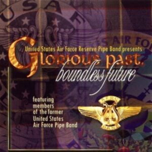 United States Air Force Reserve Pip - Glorious Past i gruppen Externt_Lager / Naxoslager hos Bengans Skivbutik AB (4217308)