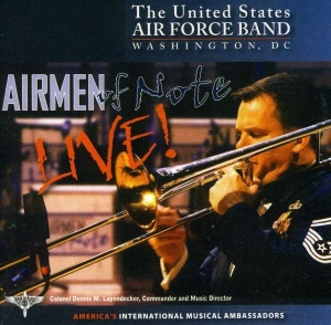 United States Air Force Band - Airmen Of Note - Live! i gruppen Externt_Lager / Naxoslager hos Bengans Skivbutik AB (4217327)