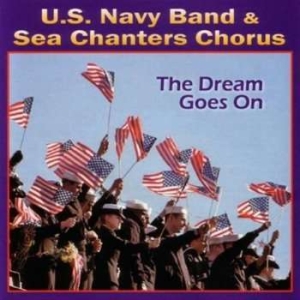 U S Navy Band - The Dream Goes On i gruppen Externt_Lager / Naxoslager hos Bengans Skivbutik AB (4217348)