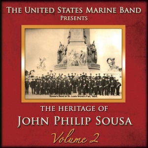 United States Marine Band - Heritage Of J P Sousa Vol 2 i gruppen Externt_Lager / Naxoslager hos Bengans Skivbutik AB (4217356)