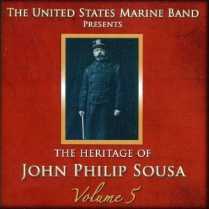United States Marine Band - Heritage Of J P Sousa Vol 5 i gruppen Externt_Lager / Naxoslager hos Bengans Skivbutik AB (4217359)