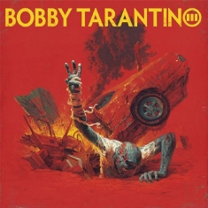 Logic - Bobby Tarantino Iii i gruppen CD / CD RnB-Hiphop-Soul hos Bengans Skivbutik AB (4217541)