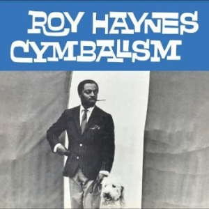 Haynes Roy - Cymbalism i gruppen VINYL / Jazz/Blues hos Bengans Skivbutik AB (4218067)