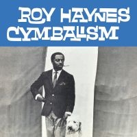 Haynes Roy - Cymbalism i gruppen VINYL / Jazz hos Bengans Skivbutik AB (4218067)