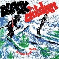 Black Children Sledge Funk Band - Black Children i gruppen VINYL / Pop-Rock,RnB-Soul hos Bengans Skivbutik AB (4218073)