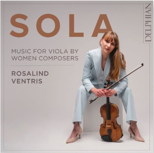 Ventris Rosalind - Sola: Music For Viola By Women Comp i gruppen Externt_Lager / Naxoslager hos Bengans Skivbutik AB (4218920)