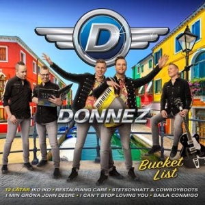 Donnez - Bucket List 2022 i gruppen CD / Dansband-Schlager,Svensk Musik hos Bengans Skivbutik AB (4219108)