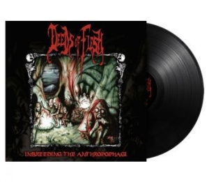 Deeds Of Flesh - Inbreeding The Anthropophagi (Vinyl i gruppen VINYL / Hårdrock/ Heavy metal hos Bengans Skivbutik AB (4219313)