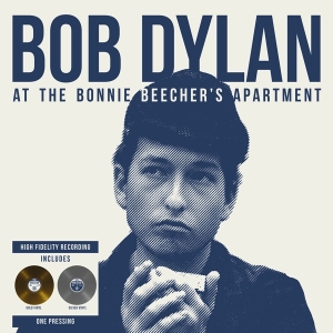Bob Dylan - At The Bonnie Beecher's Apartment i gruppen VINYL / World Music hos Bengans Skivbutik AB (4219769)