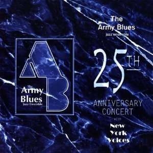 Army Blues Jazz Ensemble - 25Th Anniversary Concert i gruppen Externt_Lager / Naxoslager hos Bengans Skivbutik AB (4220047)