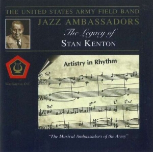 U S Army Field Band - Legacy Of Stan Kenton i gruppen Externt_Lager / Naxoslager hos Bengans Skivbutik AB (4220054)