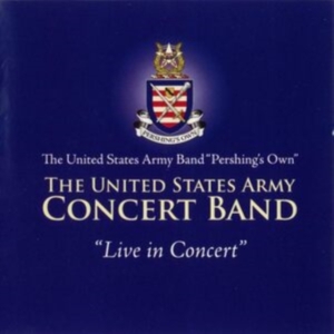 United States Army Band - Live In Concert i gruppen Externt_Lager / Naxoslager hos Bengans Skivbutik AB (4220061)