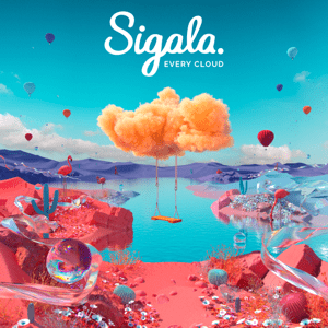 Sigala - Every Cloud i gruppen CD / Dance-Techno hos Bengans Skivbutik AB (4220191)