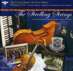 United States Air Force Band - Strolling Strings i gruppen Externt_Lager / Naxoslager hos Bengans Skivbutik AB (4220648)
