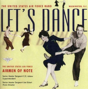 Us Air Force Airmen Of Note - Let's Dance i gruppen CD / Jazz hos Bengans Skivbutik AB (4220654)