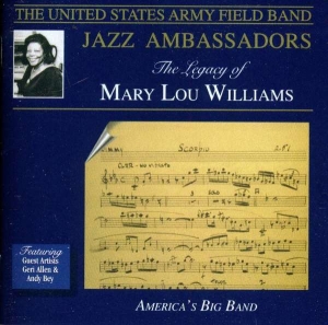 United States Army Field Band - Legacy Of Mary Lou Williams i gruppen CD / Jazz hos Bengans Skivbutik AB (4220655)