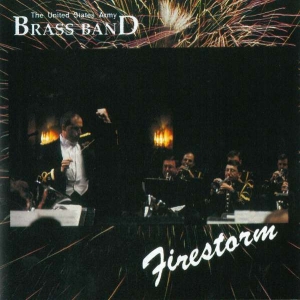 U S Army Brass Band - Firestorm i gruppen Externt_Lager / Naxoslager hos Bengans Skivbutik AB (4220660)