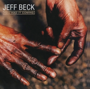 Beck Jeff - You Had It Coming i gruppen CD / Pop-Rock hos Bengans Skivbutik AB (4220983)