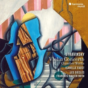 Faust Isabelle / Les Siecles / Francois- - Stravinsky: Violin Concerto i gruppen CD / Klassiskt,Övrigt hos Bengans Skivbutik AB (4220989)