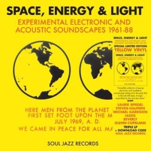Soul Jazz Records Presents - Space, Energy & Light: Experimental i gruppen VINYL / Pop-Rock hos Bengans Skivbutik AB (4221737)