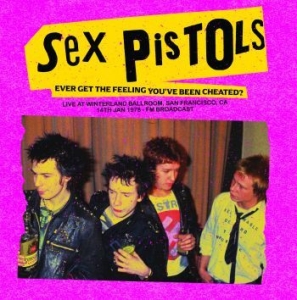 Sex Pistols - Ever Get The Feeling You've Been Ch i gruppen VINYL / Hårdrock,Pop-Rock hos Bengans Skivbutik AB (4221751)