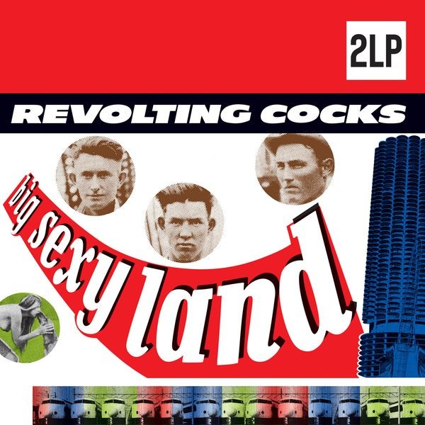 Revolting Cocks - Big Sexy Land i gruppen VINYL / Pop hos Bengans Skivbutik AB (4221943)