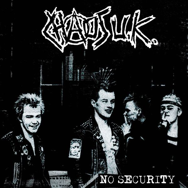 Chaos UK - No Security i gruppen VINYL / Pop hos Bengans Skivbutik AB (4221974)