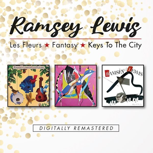 Ramsey Lewis - Les Fleurs, Fantasy, Keys To The Ci i gruppen CD / Jazz hos Bengans Skivbutik AB (4222060)