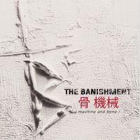 The Banishment - Machine And Bone i gruppen CD / Hårdrock/ Heavy metal hos Bengans Skivbutik AB (4222081)