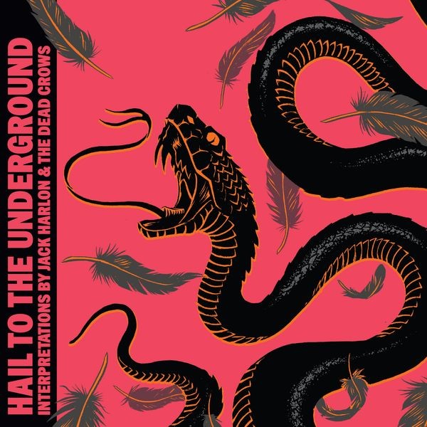 Harlon Jack & The Dead Crows - Hail To The Underground (Orange Vin i gruppen VINYL / Hårdrock/ Heavy metal hos Bengans Skivbutik AB (4222086)
