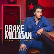 Drake Milligan - Dallas/Fort Worth i gruppen CD / Country hos Bengans Skivbutik AB (4222113)