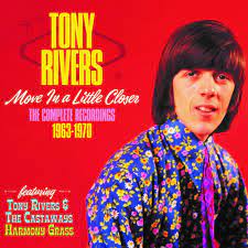 Tony Rivers - Move A Little Closer: The Complete i gruppen CD / Pop-Rock hos Bengans Skivbutik AB (4222226)