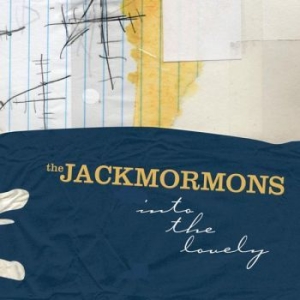 Jackmormons The - Into The Lovely i gruppen CD / Pop-Rock hos Bengans Skivbutik AB (4222227)