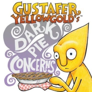 Gustafer Yellowgold - Gustafer Yellowgold's Dark Pie Conc i gruppen MUSIK / DVD+CD / Barnmusik hos Bengans Skivbutik AB (4222229)