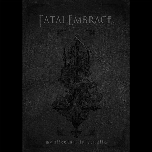 Fatal Embrace - Manifestum Infernalis (Digipack) i gruppen CD / Hårdrock/ Heavy metal hos Bengans Skivbutik AB (4222242)