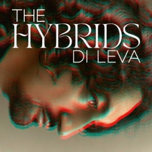 Di Leva - Hybrids The (Digipack) i gruppen CD / Pop-Rock hos Bengans Skivbutik AB (4222359)