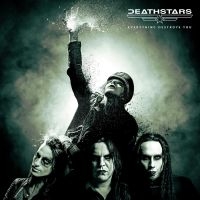 DEATHSTARS - EVERYTHING DESTROYS YOU i gruppen CD / Hårdrock hos Bengans Skivbutik AB (4222368)