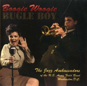Jazz Ambassadors - Boogie Woogie Bugle Boy i gruppen Externt_Lager / Naxoslager hos Bengans Skivbutik AB (4222369)