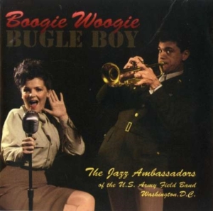 Jazz Ambassadors - Boogie Woogie Bugle Boy i gruppen CD / Jazz hos Bengans Skivbutik AB (4222369)