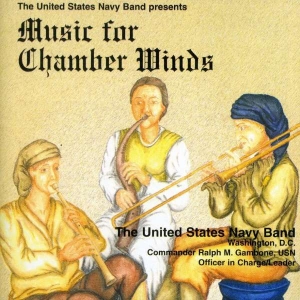 United States Navy Band - Music For Chamber Winds i gruppen Externt_Lager / Naxoslager hos Bengans Skivbutik AB (4222379)
