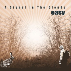 Easy - A Signal In The Clouds in the group CD / Pop-Rock,Svensk Musik at Bengans Skivbutik AB (4222665)