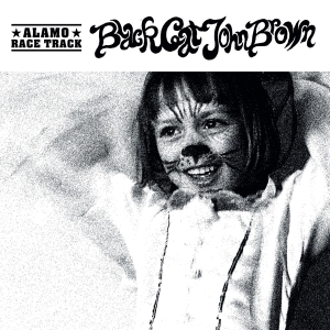 Alamo Race Track - Black Cat John Brown -Coloured- i gruppen VINYL / Pop-Rock hos Bengans Skivbutik AB (4222764)