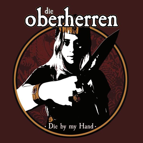 Die Oberherren - Die By My Hand i gruppen CD / Pop hos Bengans Skivbutik AB (4223416)